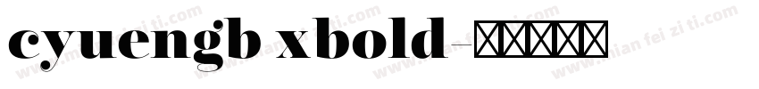 cyuengb xbold字体转换